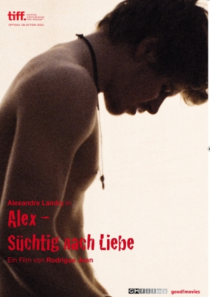 Alex – Süchtig nach Liebe