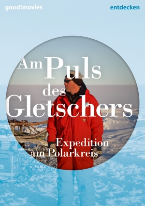 Am Puls des Gletschers (DVD)