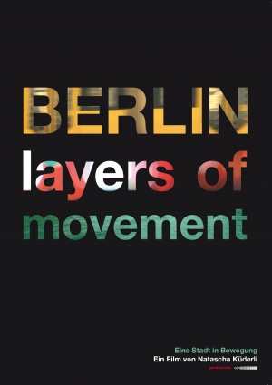 Berlin – layers of movement