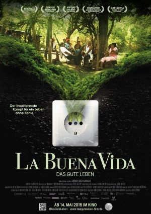 La Buena Vida – Das gute Leben 