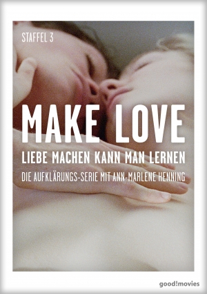 Make Love – Staffel 3 