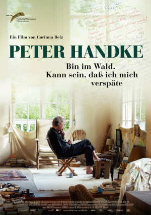 Peter Handke – Bin im Wald. Kann sein, daß ich mich verspäte 