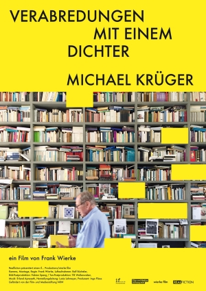 Verabredungen mit einem Dichter - Michael Krüger - Filmplakat