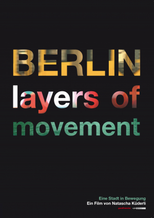 Berlin – layers of movement 