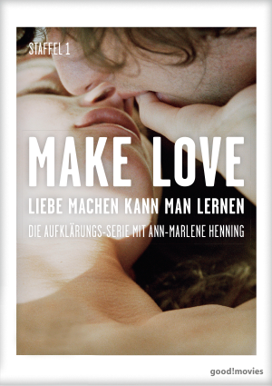 Make Love – Staffel 1 