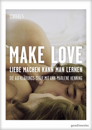 Make Love – Staffel 5 