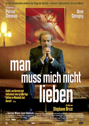 Man muss mich nicht lieben 