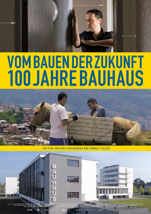 Vom Bauen der Zukunft - 100 Jahre Bauhaus 