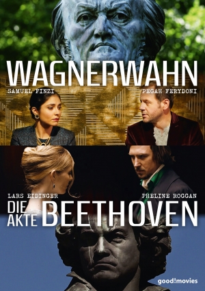 Wagnerwahn / Die Akte Beethoven 